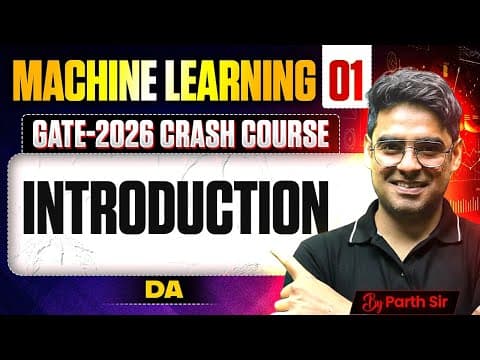GATE 2026 | Machine Learning | Machine Learning By Parth Sir | GATE Exam Machine Learning | GATE Crash Course Machine Learning | GATE DA ML | ML